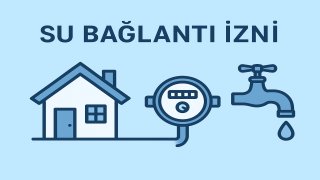 SU BAĞLANTI TALEP BELGELERİ